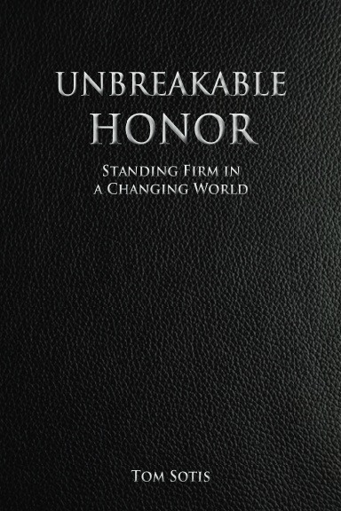 Unbreakable Honor
