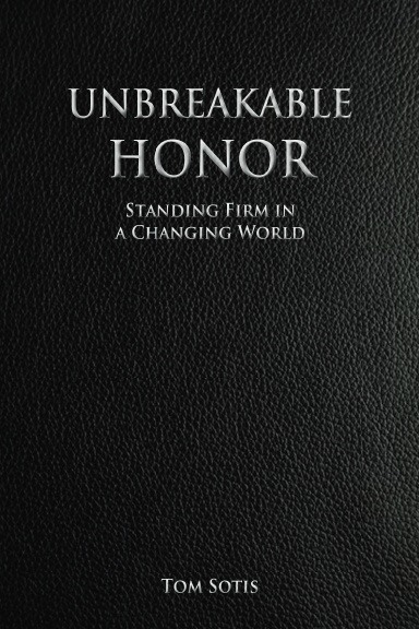 Unbreakable Honor